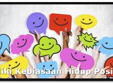Miliki Kebiasaan Hidup Positif