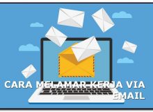CARA MELAMAR KERJA VIA EMAIL