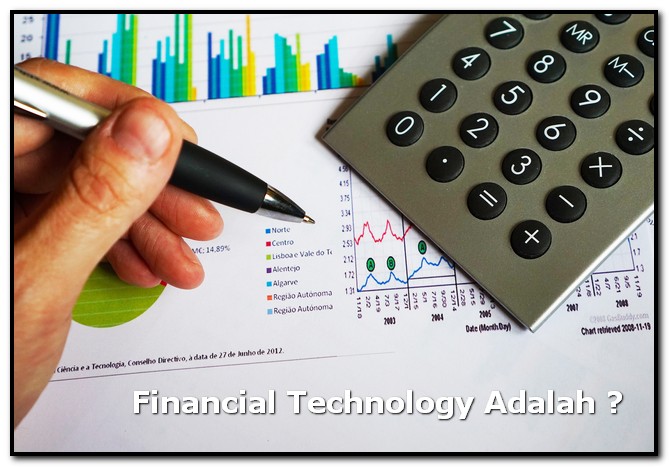 Financial Technology Adalah 