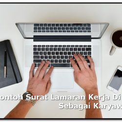 Contoh Surat Lamaran Kerja Di PT Sebagai Karyawan