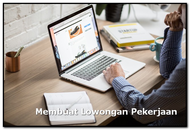 membuat lowongan pekerjaan