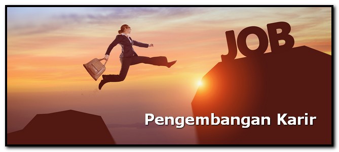 contoh pengembangan karir di perusahaan