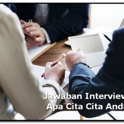jawaban interview apa cita cita anda
