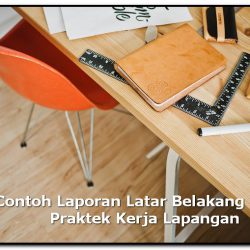 latar belakang praktek kerja lapangan