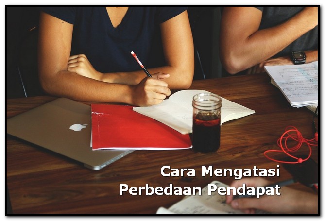 bagaimana cara mengatasi perbedaan pendapat