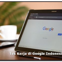 Tes Kerja di Google Indonesia