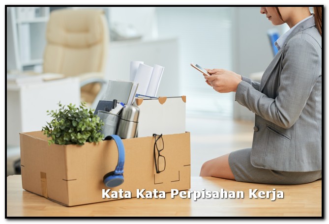 kata kata perpisahan kerja