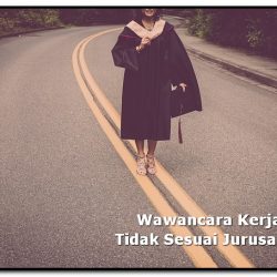 wawancara kerja tidak sesuai jurusan