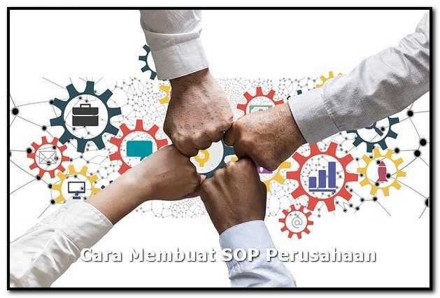 cara membuat standar operasional perusahaan