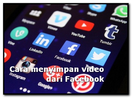 cara menyimpan video facebook ke galeri