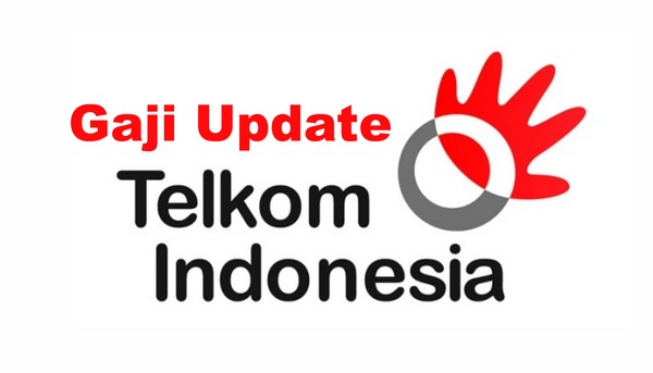 Daftar Gaji Karyawan Telkom Terbaru Update Tips Kerja