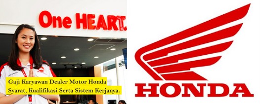 Gaji Karyawan Dealer Motor Honda Dan Tunjangannya