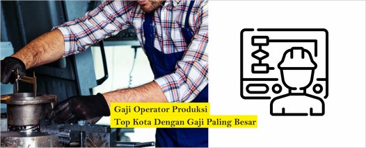 gaji operator produksi