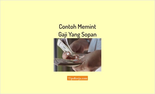 cara meminta gaji yang sopan