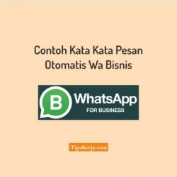 kata kata pesan otomatis wa bisnis