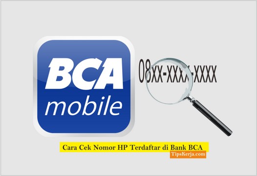 cara cek nomor hp yang terdaftar di bank bca