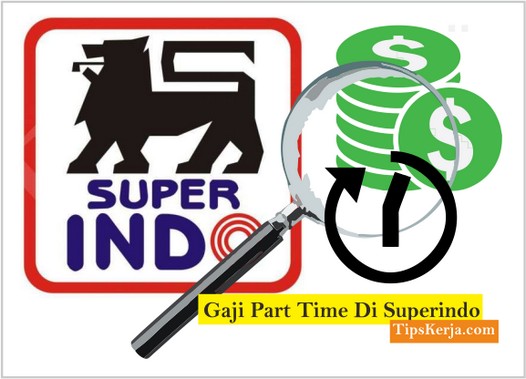 gaji part time superindo