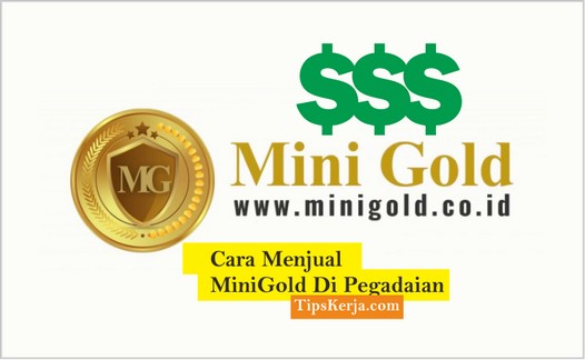 cara jual minigold di pegadaian